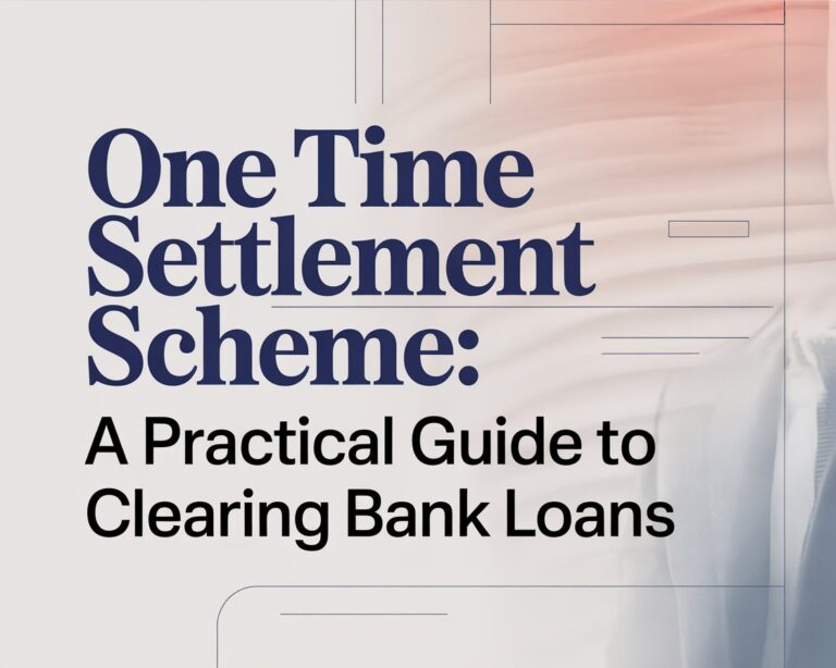 One Time Settlement Scheme