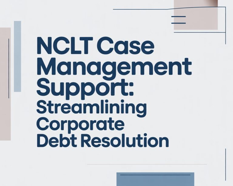 NCLT Case Management Support