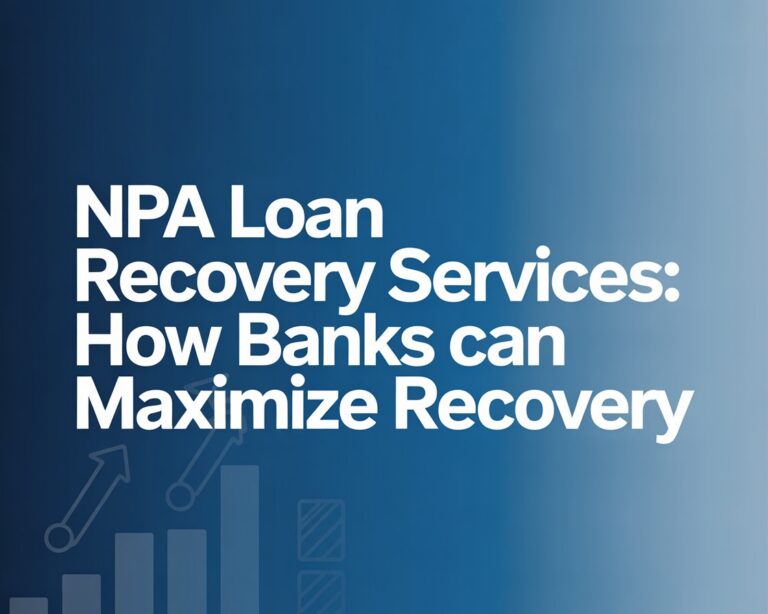 NPA Loan Recovery Services