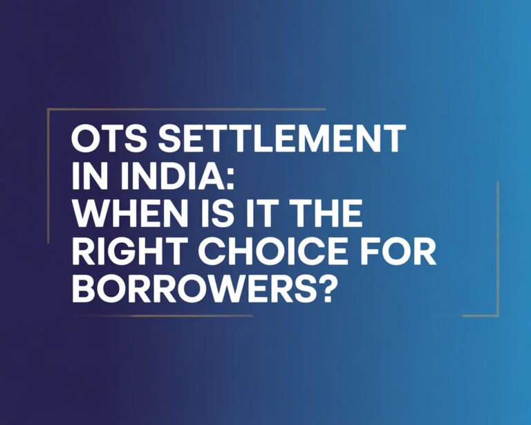 OTS Settlement in India