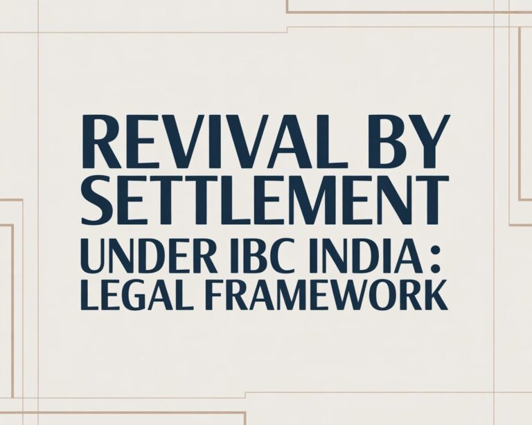 Revival by Settlement Under IBC India