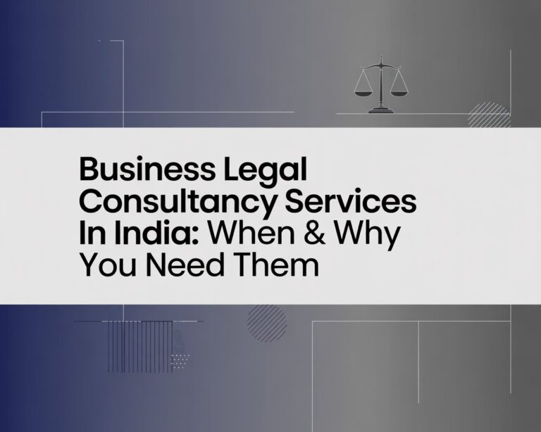 Business Legal Consultancy Services in India