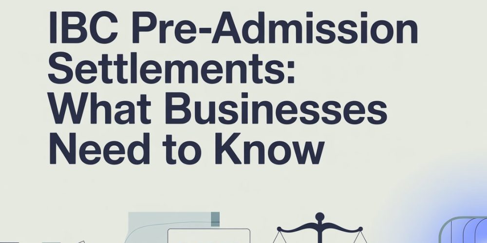IBC Pre-Admission Settlements