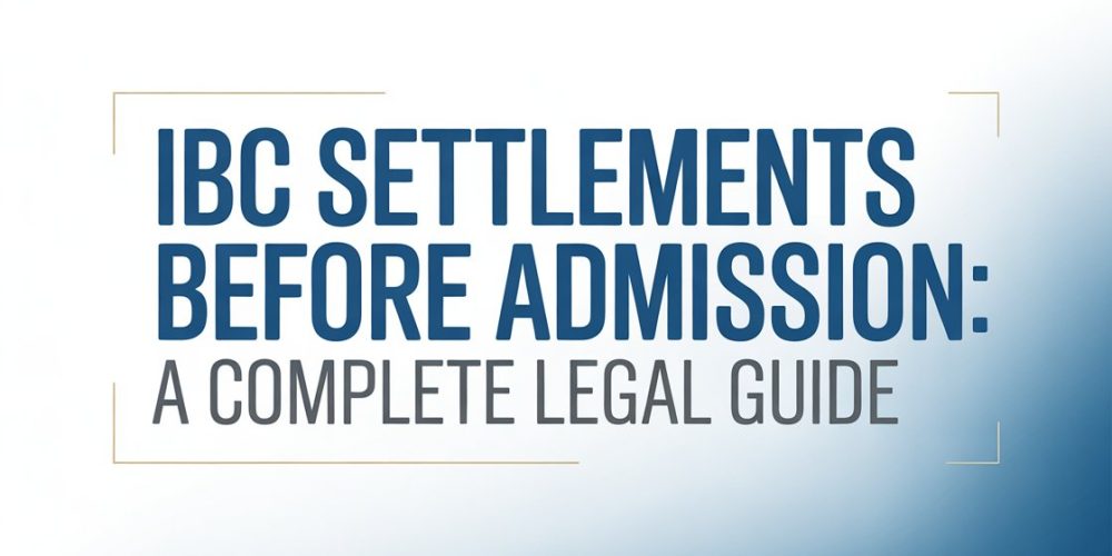 IBC settlements before admission