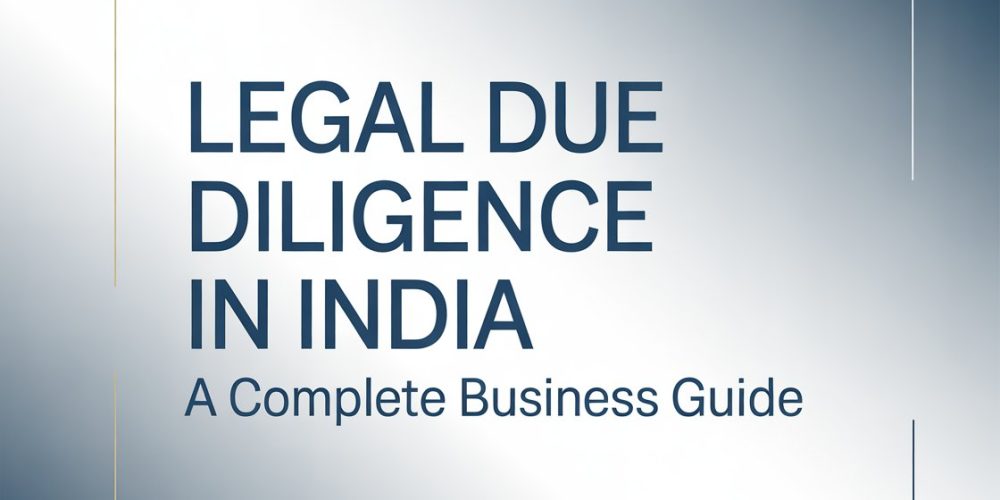 Legal Due Diligence in India